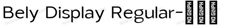Bely Display Regular字体转换